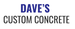 Dave's Custom Concrete